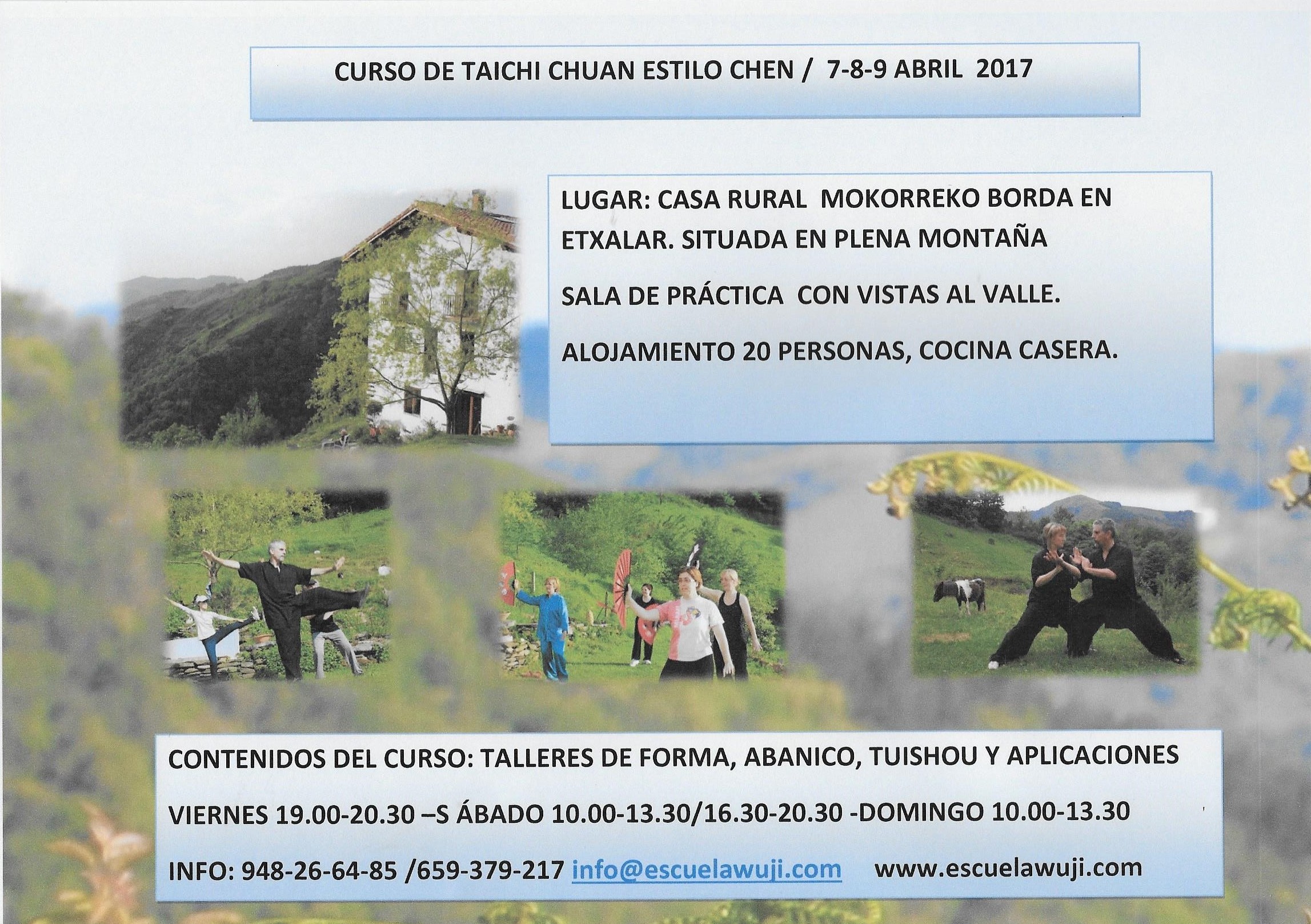 Próximos | CURSO DE TAI CHI EN CASA RURAL, 7-8-9 ABRIL 2017 | Escuela Wuji
